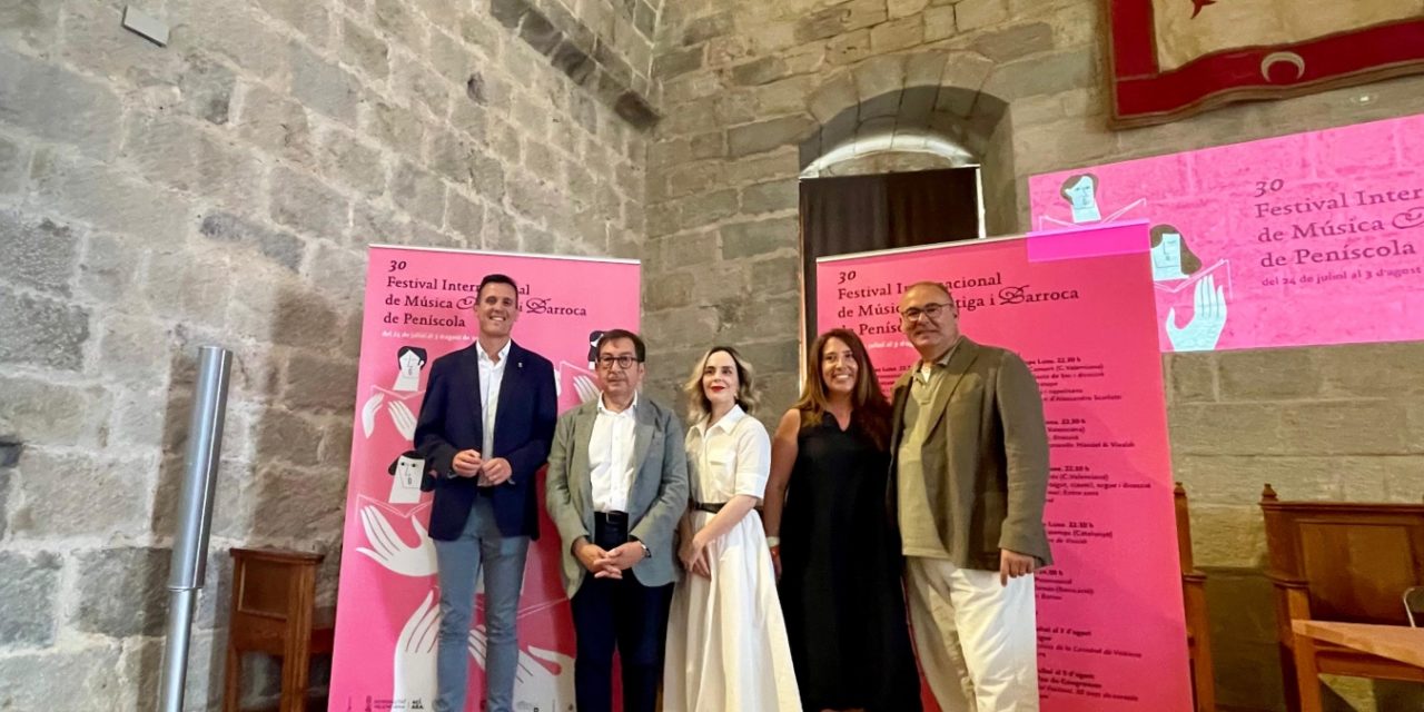 La Diputació de Castelló celebra el 30é aniversari del Festival Internacional de Música Antiga i Barroca de Peníscola amb una programació especial